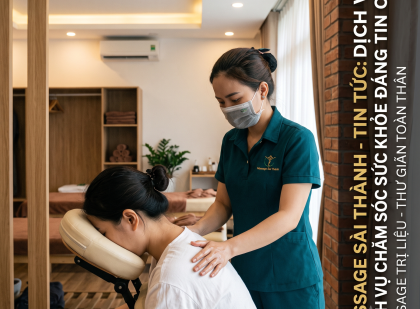 Cẩm Nang Massage Sài Thành: Từ A-Z Cho Người Lần Đầu Trải Nghiệm Dịch Vụ Thư Giãn Tại TP.HCM